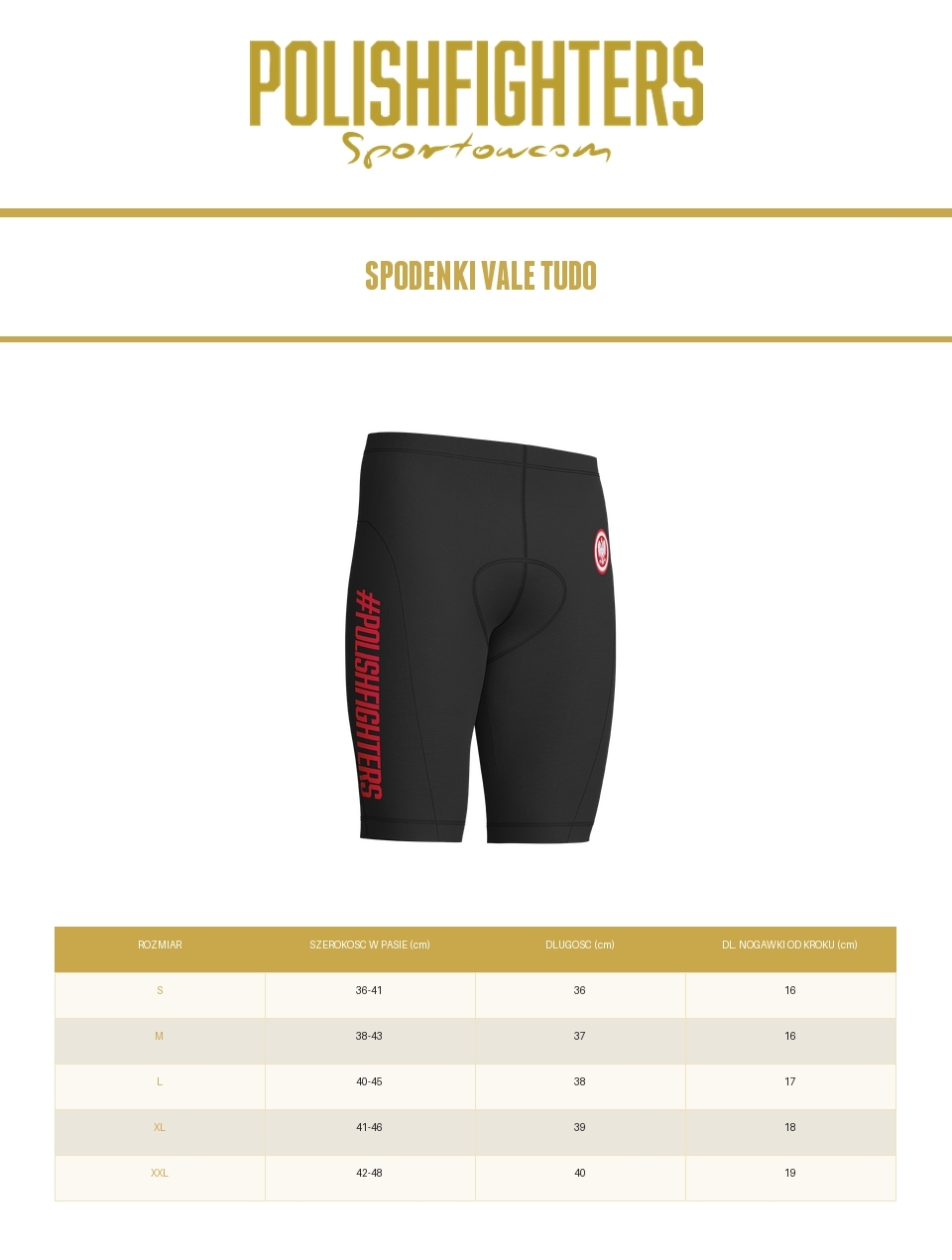 Tabela rozmiarów - Spodenki Vale Tudo